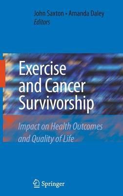 Exercise and Cancer Survivorship: Impact on Health Outcomes and Quality of Life - cover