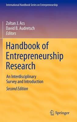 Handbook of Entrepreneurship Research: An Interdisciplinary Survey and Introduction - cover