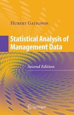 Statistical Analysis of Management Data - Hubert Gatignon - cover