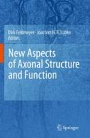 New Aspects of Axonal Structure and Function - cover