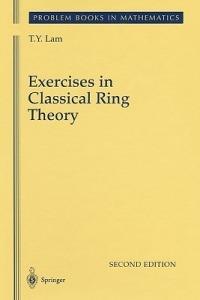 Exercises in Classical Ring Theory - T.Y. Lam - cover