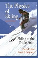 The Physics of Skiing: Skiing at the Triple Point