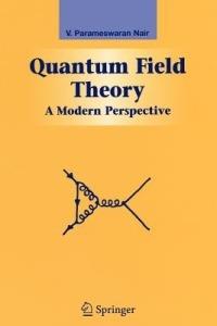 Quantum Field Theory: A Modern Perspective - V. P. Nair - cover