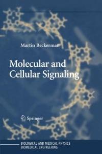 Molecular and Cellular Signaling - Martin Beckerman - cover