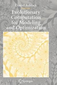 Evolutionary Computation for Modeling and Optimization - Daniel Ashlock - cover