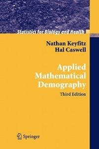 Applied Mathematical Demography - Nathan Keyfitz,Hal Caswell - cover