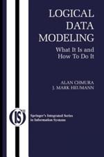 Logical Data Modeling: What it is and How to do it