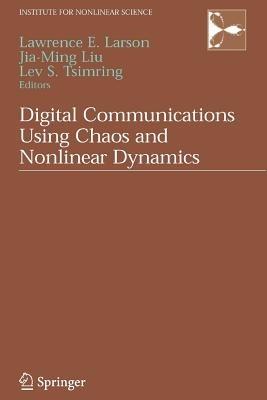 Digital Communications Using Chaos and Nonlinear Dynamics - cover