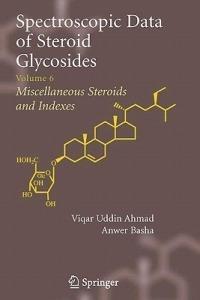 Spectroscopic Data of Steroid Glycosides: Volume 6 - cover