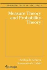 Measure Theory and Probability Theory