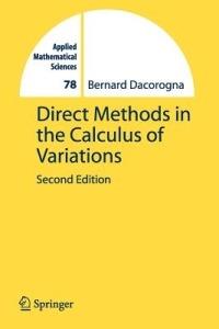 Direct Methods in the Calculus of Variations - Bernard Dacorogna - cover