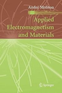 Applied Electromagnetism and Materials - André Moliton - cover