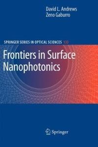 Frontiers in Surface Nanophotonics: Principles and Applications - cover
