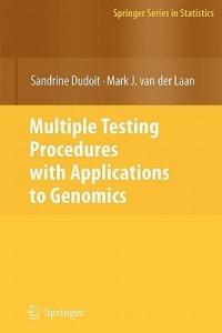 Multiple Testing Procedures with Applications to Genomics - Sandrine Dudoit,Mark J. van der Laan - cover