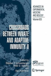 Crossroads between Innate and Adaptive Immunity II - cover