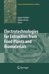 Electrotechnologies for Extraction from Food Plants and Biomaterials - cover