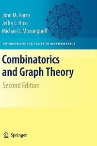 Combinatorics and Graph Theory - John Harris,Jeffry L. Hirst,Michael Mossinghoff - cover