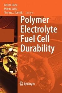 Polymer Electrolyte Fuel Cell Durability - cover