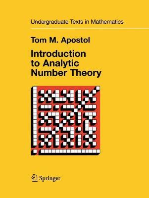 Introduction to Analytic Number Theory - Tom M. Apostol - cover