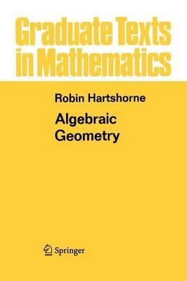 Algebraic Geometry - Robin Hartshorne - cover