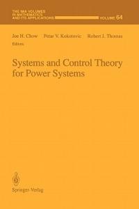 Systems and Control Theory For Power Systems - cover