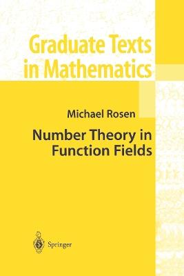 Number Theory in Function Fields - Michael Rosen - cover
