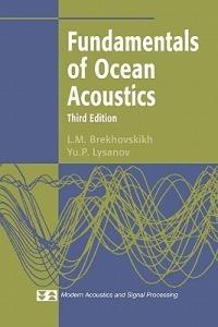 Fundamentals of Ocean Acoustics - L.M. Brekhovskikh,Yu.P. Lysanov - cover