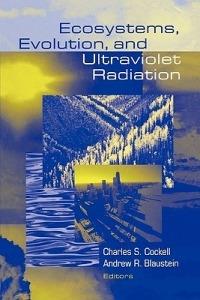 Ecosystems, Evolution, and Ultraviolet Radiation - cover