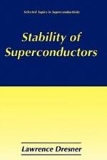 Stability of Superconductors