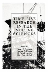 Time Use Research in the Social Sciences - cover