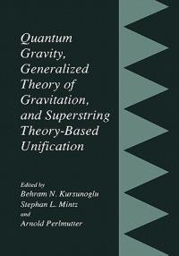 Quantum Gravity, Generalized Theory of Gravitation, and Superstring Theory-Based Unification - cover