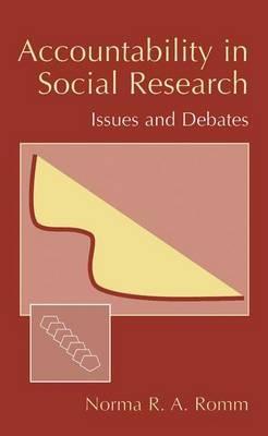 Accountability in Social Research: Issues and Debates - Norma Romm - cover