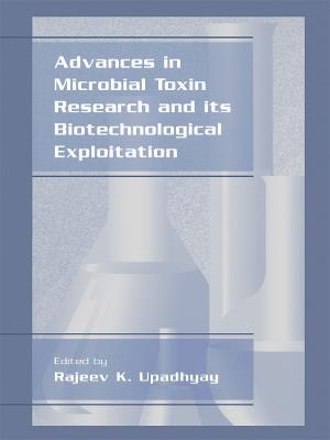 Advances in Microbial Toxin Research and Its Biotechnological Exploitation - cover