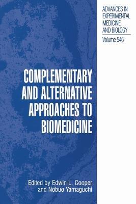 Complementary and Alternative Approaches to Biomedicine - cover