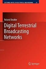 Digital Terrestrial Broadcasting Networks
