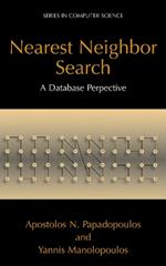 Nearest Neighbor Search:: A Database Perspective
