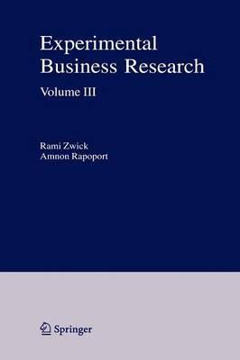 Experimental Business Research: Volume III: Marketing, Accounting and Cognitive Perspectives - cover