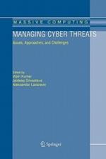 Managing Cyber Threats: Issues, Approaches, and Challenges
