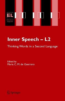 Inner Speech - L2: Thinking Words in a Second Language - Maria C.M. de Guerrero - cover