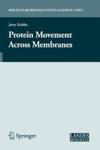 Protein Movement Across Membranes - cover