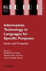 Information Technology in Languages for Specific Purposes: Issues and Prospects