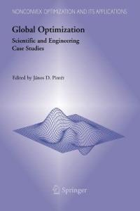 Global Optimization: Scientific and Engineering Case Studies - cover