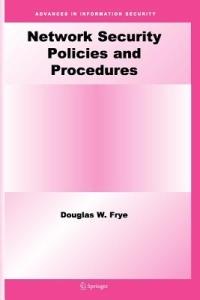 Network Security Policies and Procedures - Douglas W. Frye - cover
