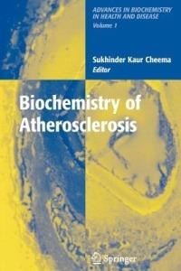 Biochemistry of Atherosclerosis - cover