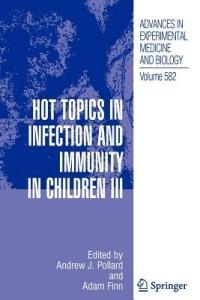Hot Topics in Infection and Immunity in Children III - cover