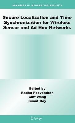 Secure Localization and Time Synchronization for Wireless Sensor and Ad Hoc Networks - cover