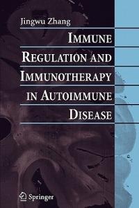 Immune Regulation and Immunotherapy in Autoimmune Disease - cover