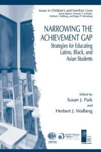 Narrowing the Achievement Gap: Strategies for Educating Latino, Black, and Asian Students - cover