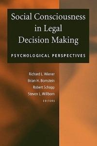 Social Consciousness in Legal Decision Making: Psychological Perspectives - cover