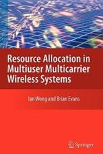 Resource Allocation in Multiuser Multicarrier Wireless Systems